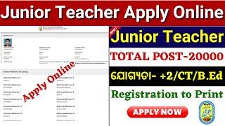 Junior Teacher Apply Online 2023 How to Apply Junior Teacher Recruitment 2023 Odisha