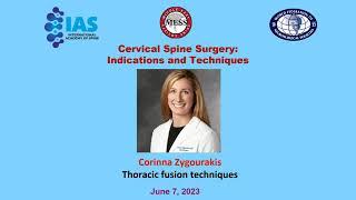 Thoracic fusion techniques - Corinna Zygourakis USA