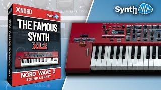 THE FAMOUS SYNTH XL VOL. 2 30 new sounds  NORD WAVE 2  SOUND BANK