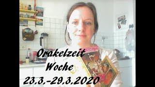 Orakelzeit 23.-29.3.2020