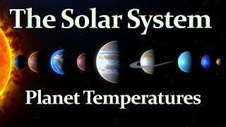 The Temperature of the Planets in Our Solar System