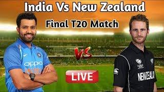 India Vs New Zealand Final T20 Live Match Streaming  Sony Six Live  Star Sports 1 Live Streaming