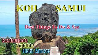 4K  KOH SAMUI THAILAND  BEST THINGS TO DO & SEE   2024