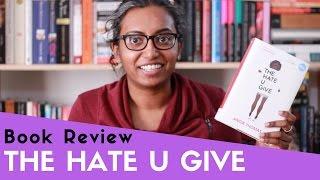 The Hate U Give by Angie Thomas  Book Review