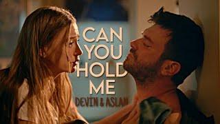 Devin & Aslan  Can You Hold Me #asdev  #kıvançtatlıtuğ #serenaysarıkaya #aslansoykan #devinakın