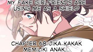 My Fake Girlfriends Are Using Me As A Shield Chapter 68 Jika Kakak Memiliki Anak...