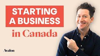 Starting a Business in Canada  Your Questions Answered