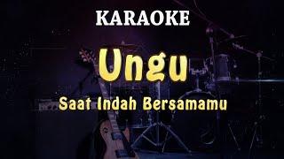 KARAOKE  Ungu - Saat Indah Bersamamu