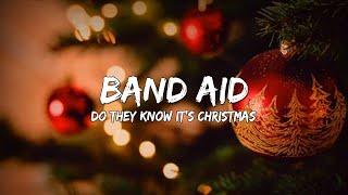 Band Aid - Do They Know Its Christmas Lyrics 