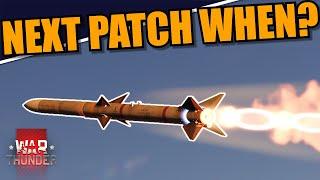 War Thunder - WHEN should you EXPECT the NEXT UPDATE?