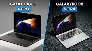 GalaxyBook 4 Pro Vs Galaxy Book 4 Ultra  Which One to Buy?