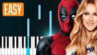 Celine Dion - Ashes Deadpool 2 100% EASY PIANO TUTORIAL