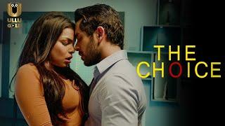 The Choice ULLU Gold  Watch Full Episode