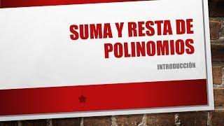 Suma y resta de polinomios enteros. Introducción por competencias