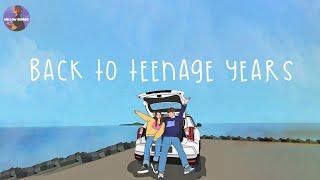 Playlist Back to teenage years  2010s throwback playlist  I bet you know all these songs