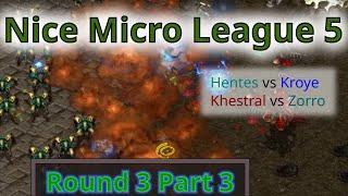 Nice Micro League 5 StarCraft Remastered Round 3 Part 3