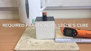 9-1 GCSE Physics Required Practical 10 Leslie’s Cube