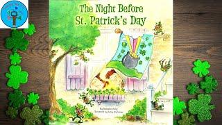 The Night Before St  Patricks Day by Natasha Wing - Read Aloud