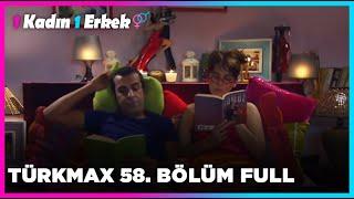 1 Kadın 1 Erkek  58. Bölüm Full Turkmax