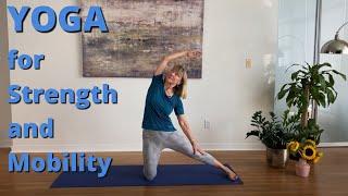 Yoga for Strength and Mobility