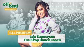 Jaja Sagmayao The KPop Dance Coach  Full Episode  Project Offbeat Podcast