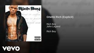Rich Boy - Ghetto Rich
