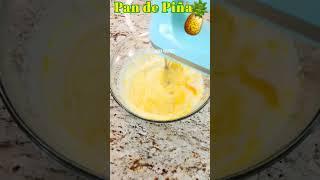 Pan de Piña  EXTRA SUAVECITO #pan #piña