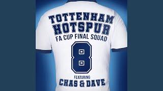 Glory Glory Tottenham Hotspur