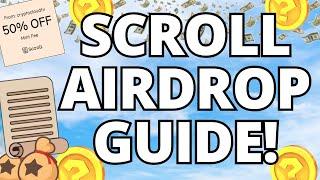 Scroll Airdrop Guide All You Need to Know