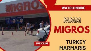 MIGROS INSIDE SHOW MARMARIS TURKEY