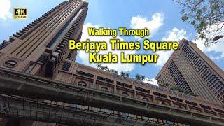 A WALK Berjaya Times Square Kuala Lumpur Walking Through