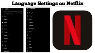 How to Change Display Language on Netflix App  Easy Guide