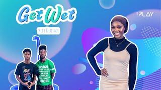 GET WET WITH KHAISSAH  Episode 7