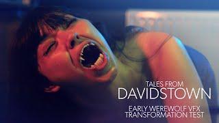 Werewolf Transformation - VFX TEST 1 Tales from Davidstown