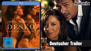 DESEO - KARUSSELL DER LUST - Erotik-Drama - Deutscher Trailer