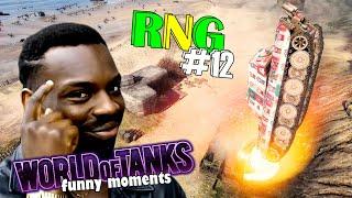 World of Tanks RNG #12  WOT Funny Moments