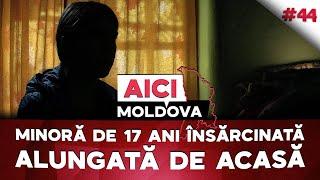 Minoră de 17 ani însărcinată a fost alungată de acasă și lăsată fără ajutor. Aici Moldova #44