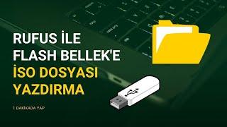 USB Flash Belleke Rufus ile İso Dosyası Yazdırma