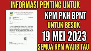 PENTING  TERBARU MULAI BESOK 19 MEI 2023 SEMUA KPM PKH BPNT WAJIB TAU TERKAIT JADWAL PENCAIRAN 