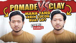 Perbedaan POMADE dan CLAY Mana Yang Lebih Bagus?