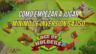 Como Empezar A Jugar Age Of Holders - Minimo De Inversion 4 USD - ¿Sera Que Damos Becas?