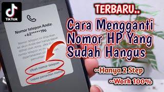 TANPA KODE Cara Mengganti Nomor HP Yang Sudah Hangus Di Tiktok