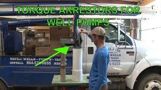 Well Pump Torque Arrestor How to Install and Are They Necessary?