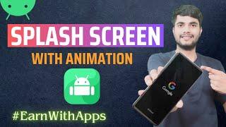 Splash Screen Android Studio Kotlin   Splash Screen with Animation in Android Studio  Part 1