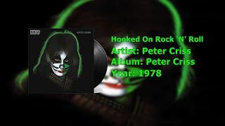 Peter Criss - Hooked On Rock N Roll Official Audio