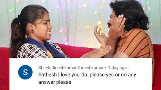 Replying Weird Comments   Spread Love - Satheesh Shanmu