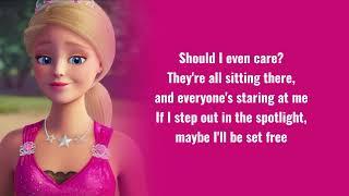 Barbie - What If I Shine Lyrics Barbie in RockN Royals