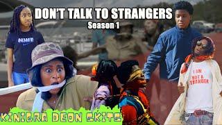 DONT TALK TO STRANGERS SEASON 1