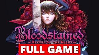 Bloodstained Ritual of the Night Full Walkthrough Gameplay - No Commentary PS4 Longplay