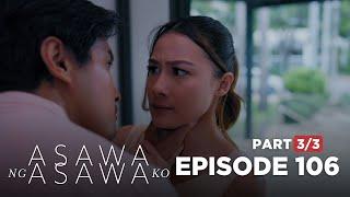 Asawa Ng Asawa Ko Leon confronts Shaira about Billie’s accident Episode 106 - Part 33